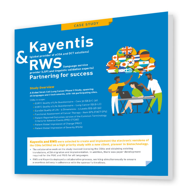 Kayentis and RWS were selected to create and implement the eCOAs